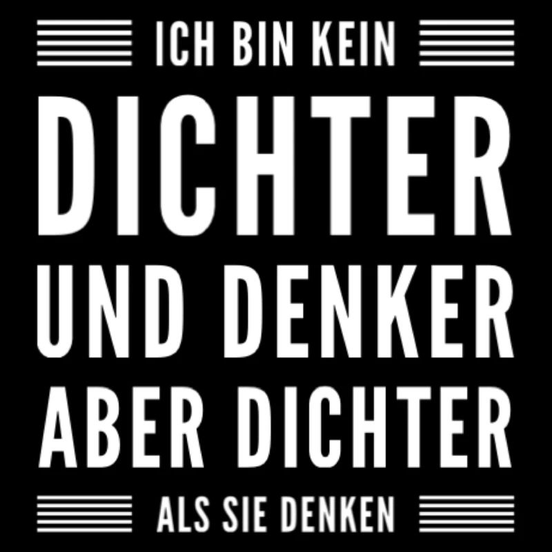 Aber Dichter Als Sie Denken Lustiger Spruch