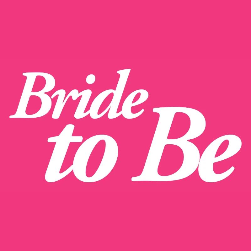 Bride to Be