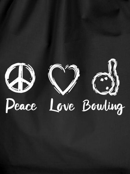 Peace Love Bowling