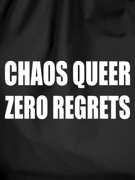 Chaos Queer Zero Regrets