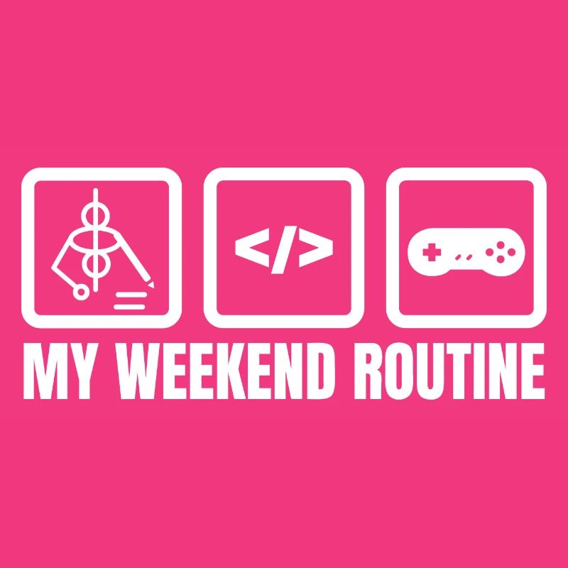 My Weekend Routine