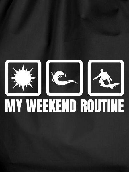 My Weekend Routine