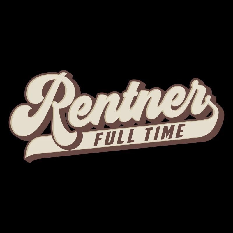 Full Time Rentner | Farben änderbar
