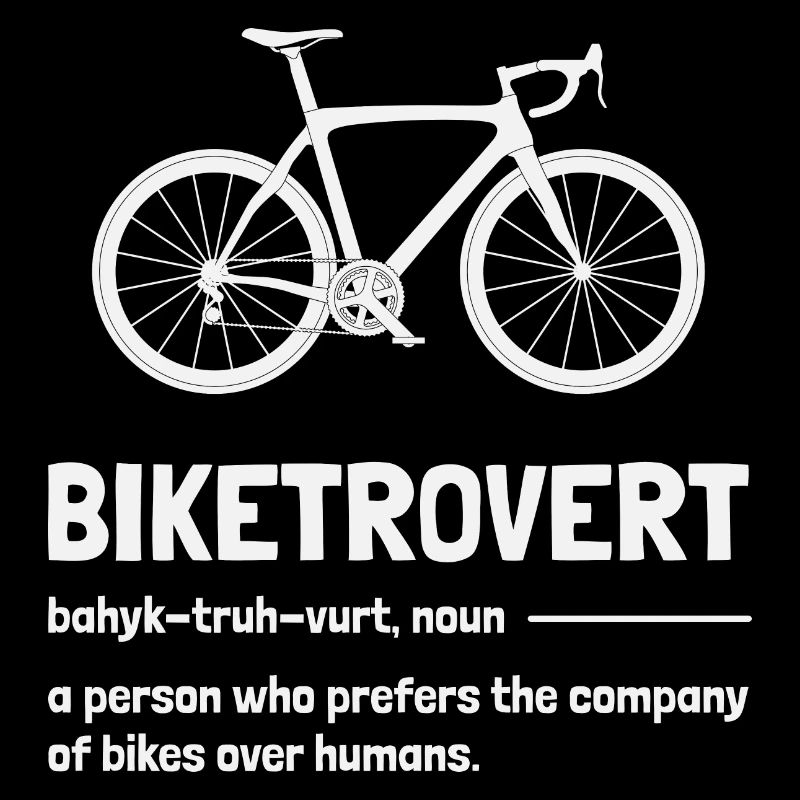Biketrovert Funny Cycling Quote Introvert Cyclist