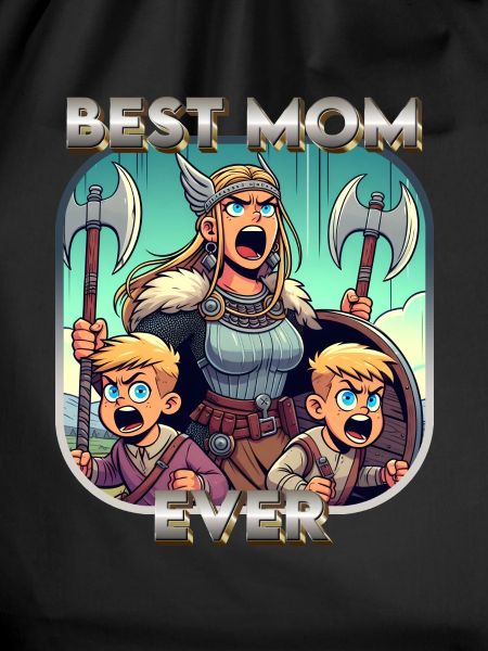 Best Mom Ever