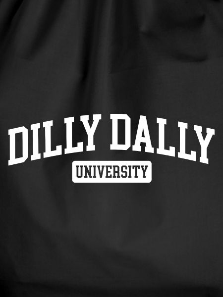Dilly Dally University Procrastinate Threshing