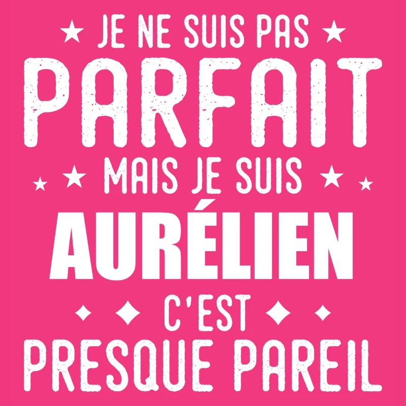 Aurélien: authentic, imperfect, top, perfection