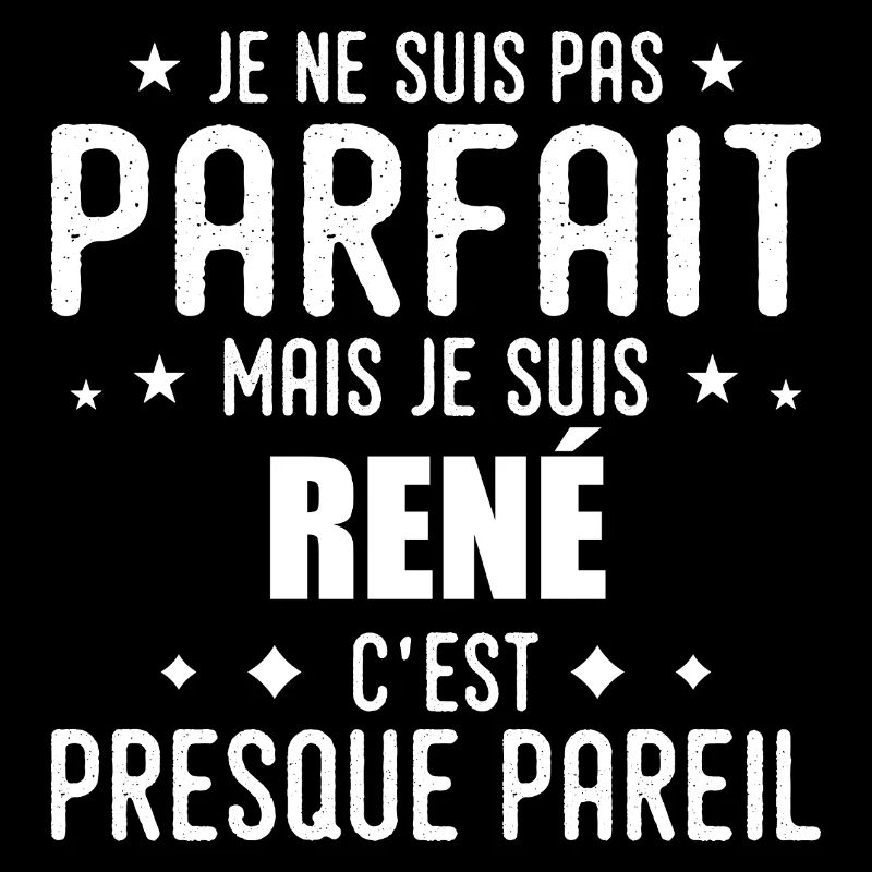 René: authentic, imperfect, top, perfection