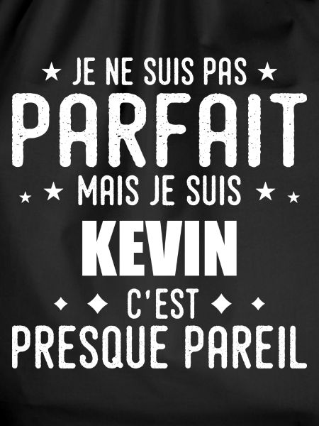 Kevin: authentic, imperfect, top, perfection