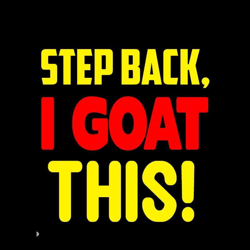 Step back i goat this 01 2