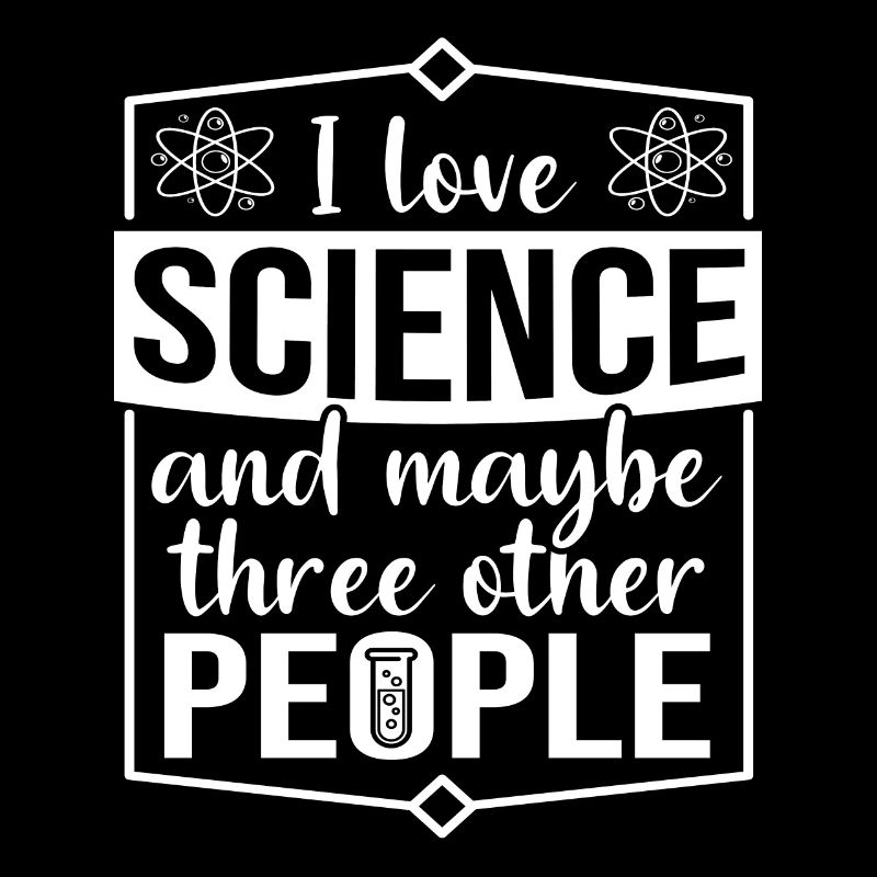 Science Scientists Researchers Saying