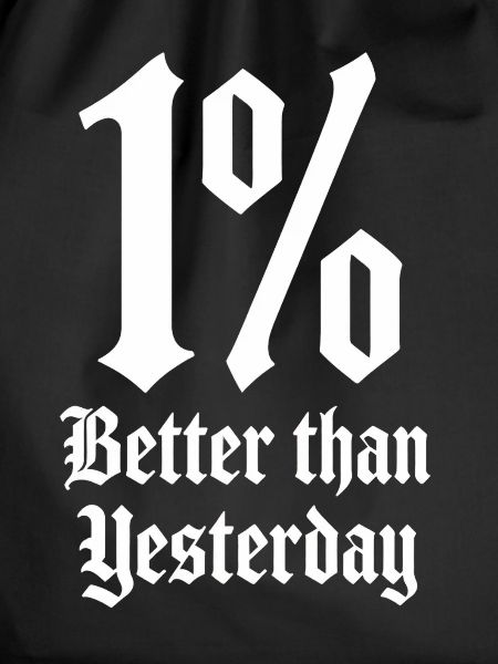 1% Besser als Gestern