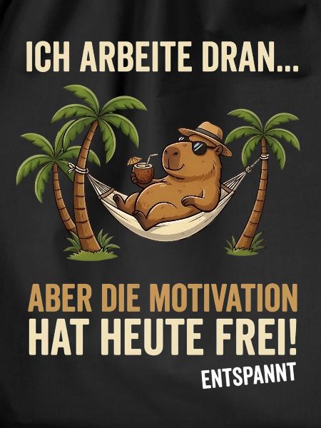 Capybara Entspannt lustiger Spruch 