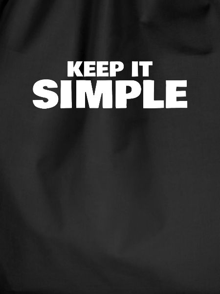 Keep it simple saying