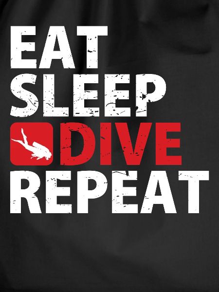 Eat Sleep Dive Repeat