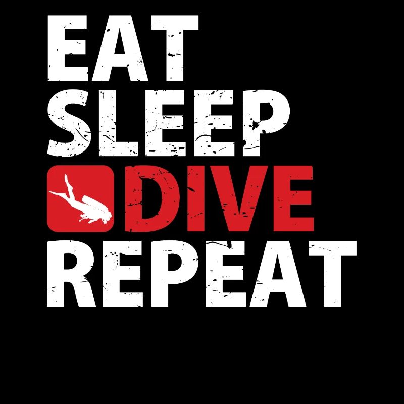 Eat Sleep Dive Repeat