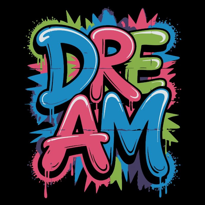 DREAM Graffiti Design voller Farbe und Motivation