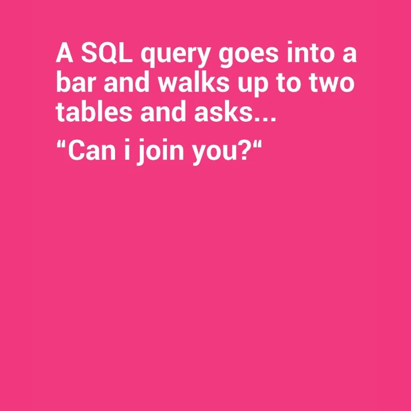 SQL Datenbank Witz