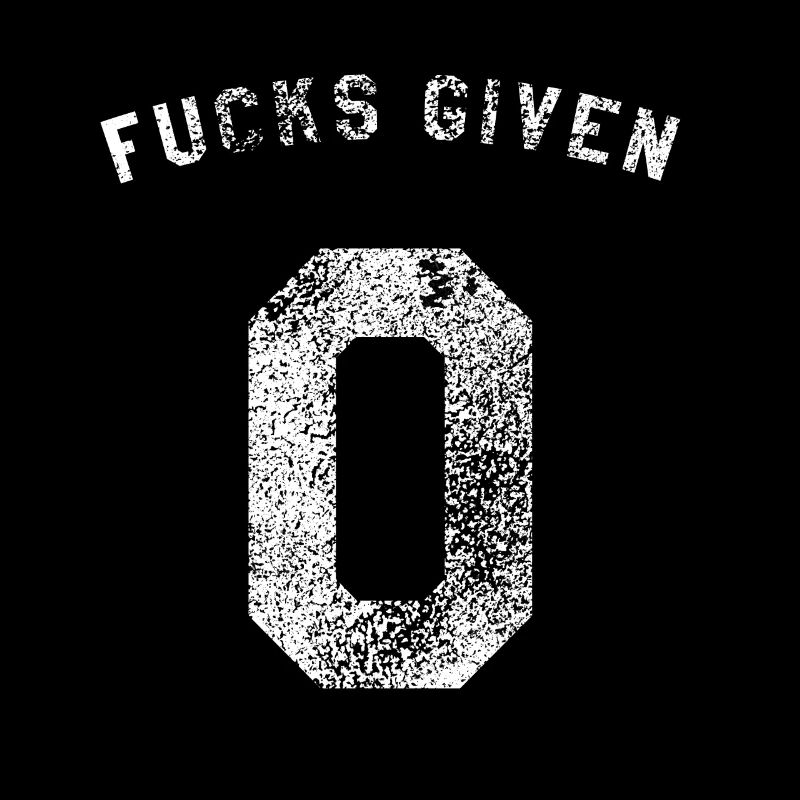 Zero Fucks Donné IDC IDC IDGAF Je ne donne pas une baise