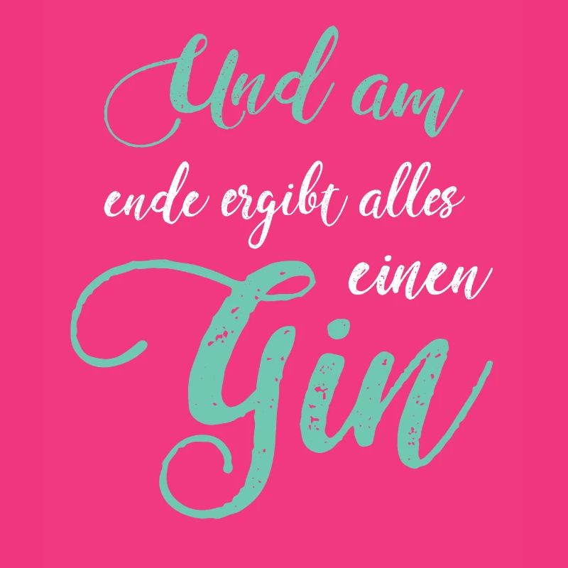Gin Spruch Gin Fan Gin Trinker Geschenkidee