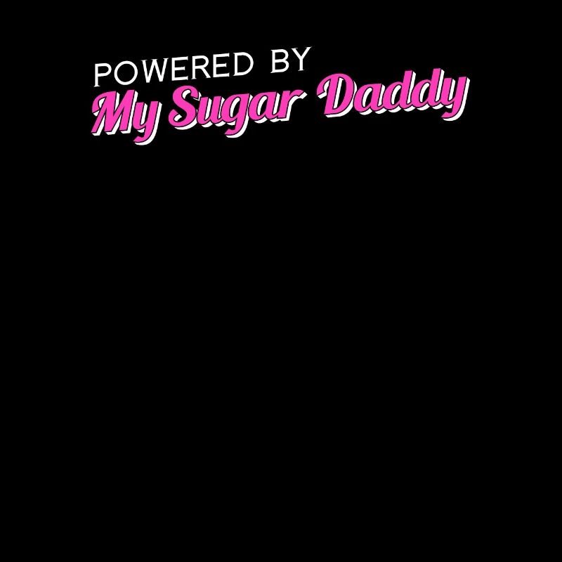 Powered By My Sugar Daddy BDSM DDLG Gift