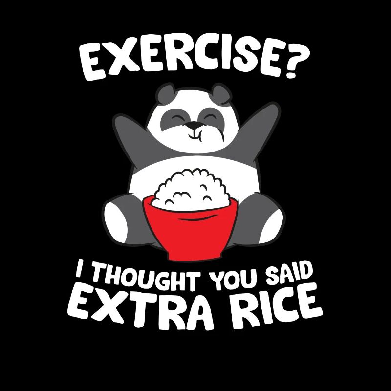 Lustiger Panda Exercise I Thought You Said Extra
