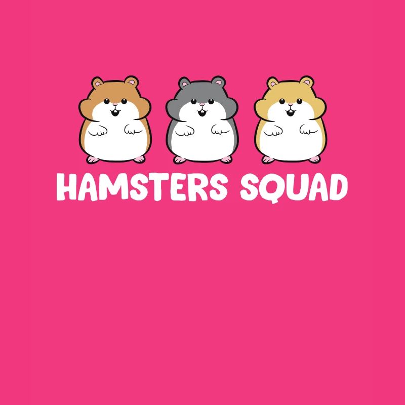 Hamsters Squad Love Hamsters