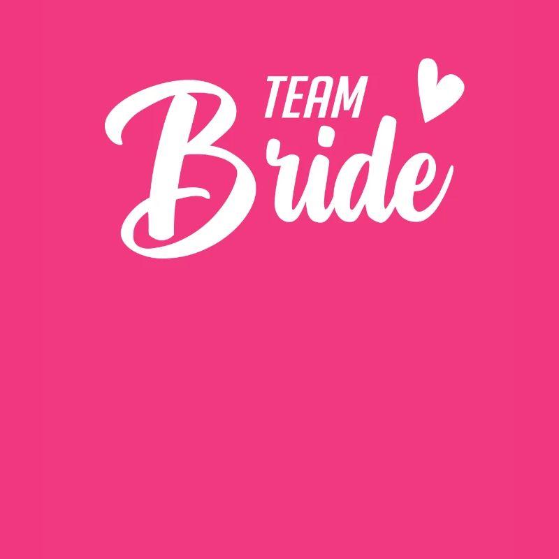 Team Bride