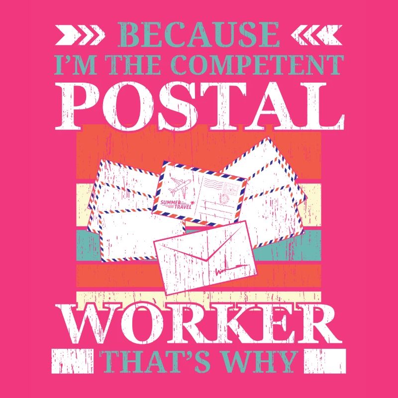 I am the competent postal worker postman
