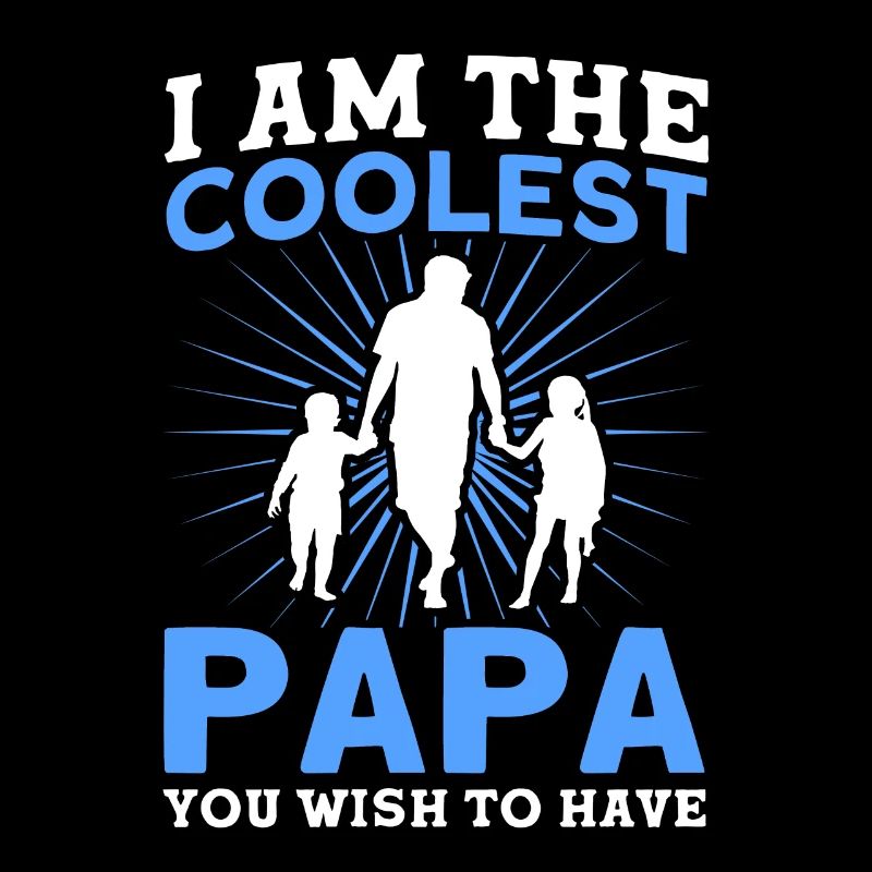 Coolest Father Dad Papa