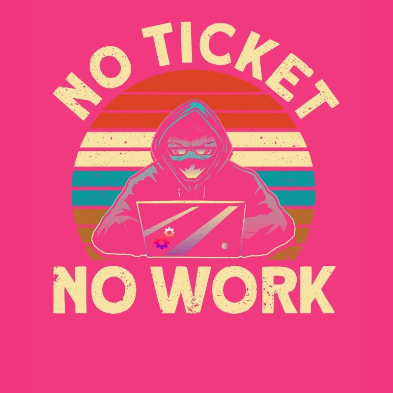 Pas de ticket, pas d’administrateur système de travail