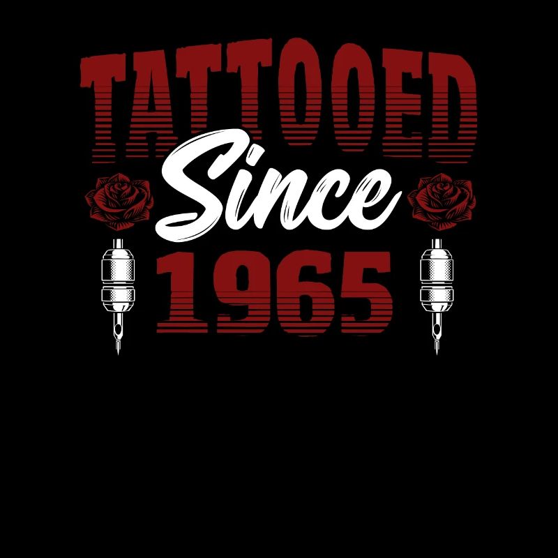 Tattooed Since 1965 Red Rose Theme