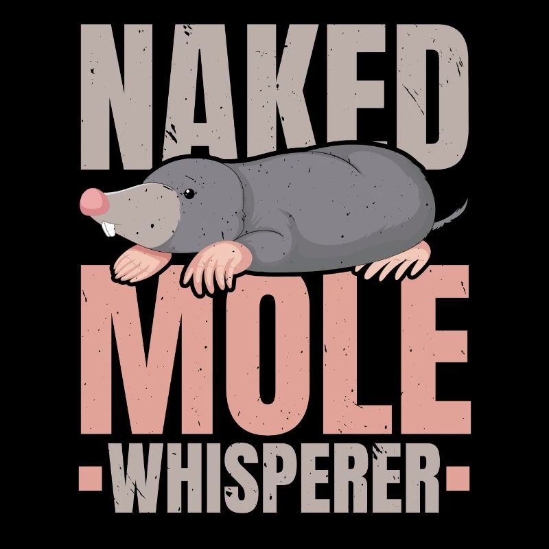Naked Mole Whisperer Wildlife Animal Mole
