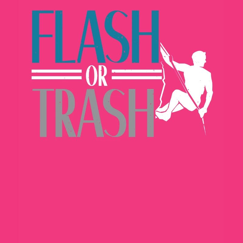 Flash ou Trash Rock Climber Boulderer Bouldering
