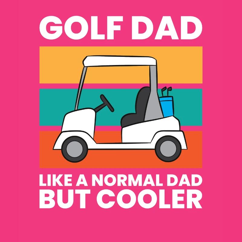 Golf Papa Comme un papa normal mais plus cool