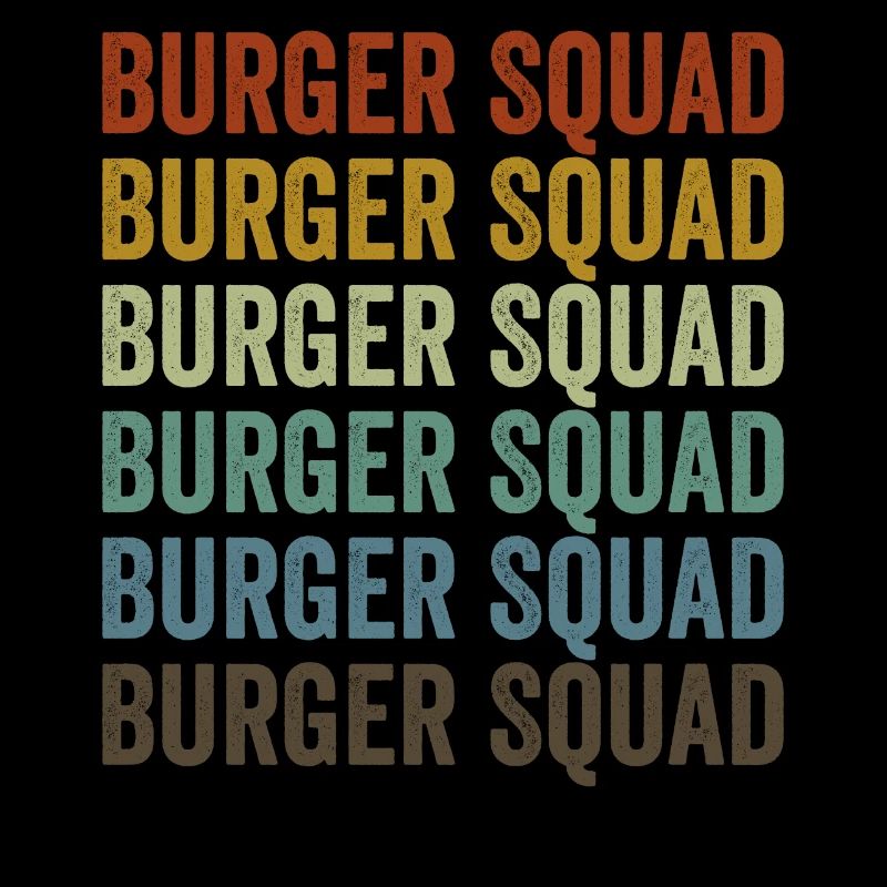 Burger Squad Burger Lovers Burger Fans Burger-T