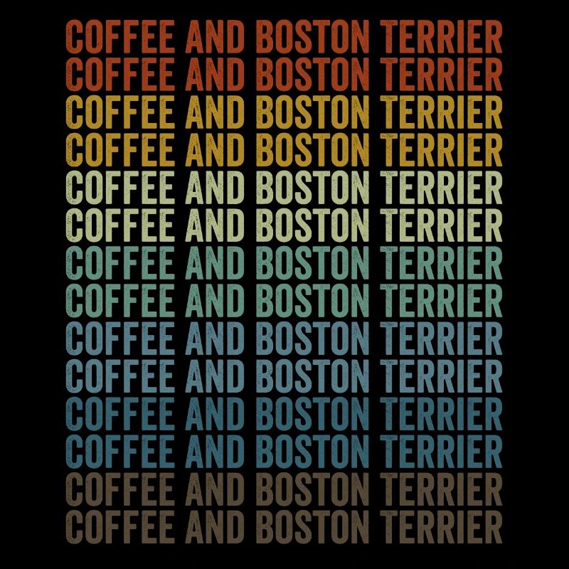 Coffee and Boston Terrier Boston Terrier