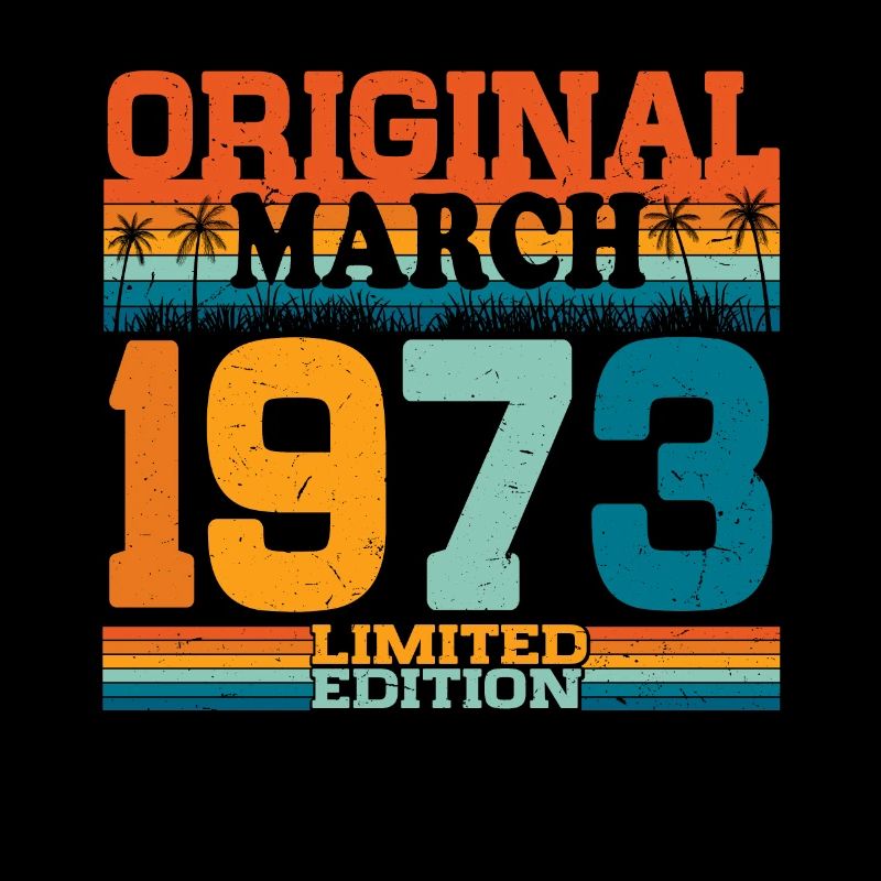 March 1973 Born Birthday Retro Gift