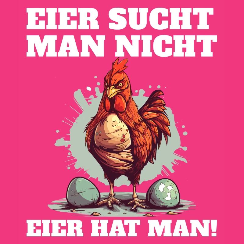 Eier sucht man nicht Eier hat man Hahn Ostern