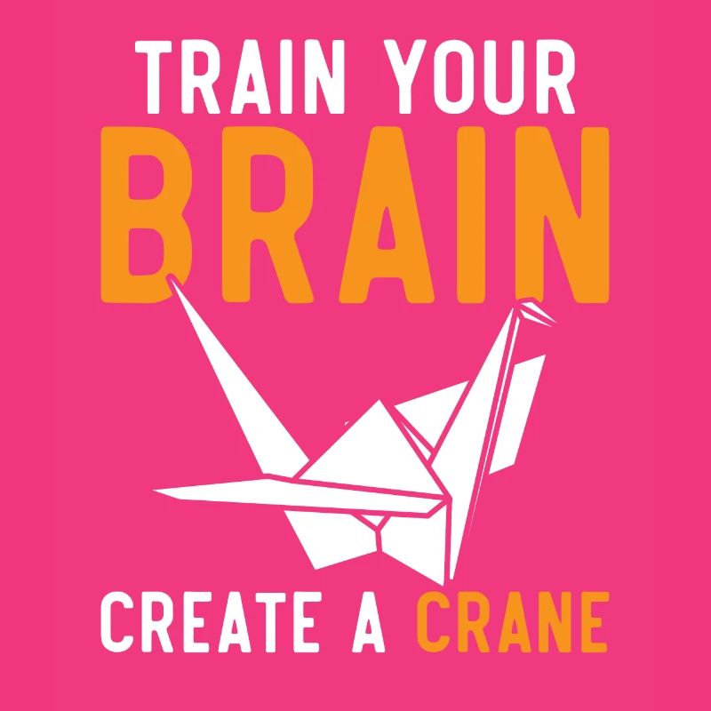 Train your brain Create a Crane Japa