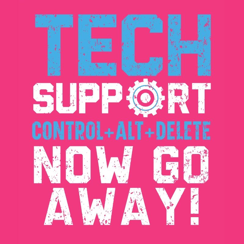 Tech Support Control + Alt + Delete Now Go Away