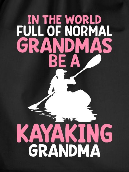Kayak Granny Kayaker Granny