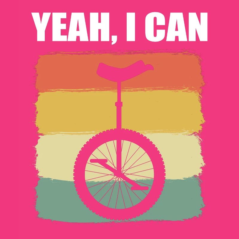 Yeah, I Can Einradfahrer