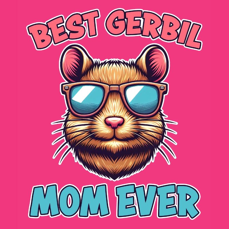 Gerbil Saying Gerbil Mom Funny Gerbil Gift