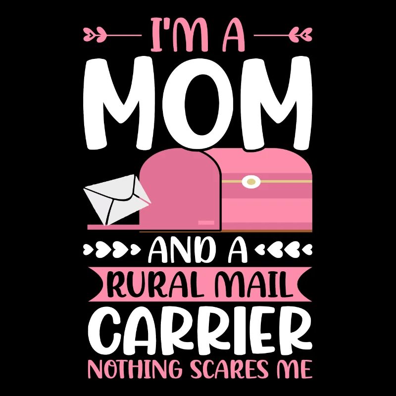 Postal Service Mail Carrier Mom Rural Mail Carrier