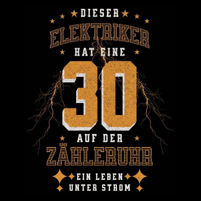 30 Auf der Zähleruhr Elektriker Geburtstag