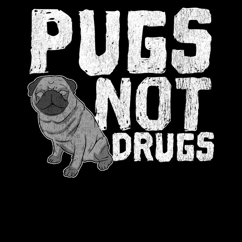 Pugs No Drugs