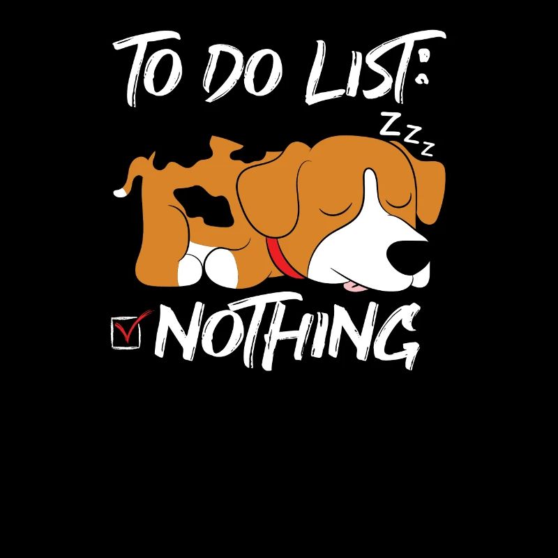 To do list nothing Hund süßes Geschenk