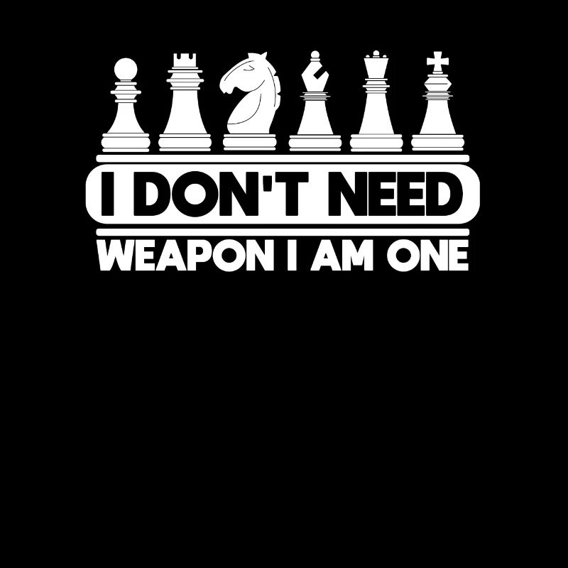 Chess Chess Grandmaster Don't Need Weapon