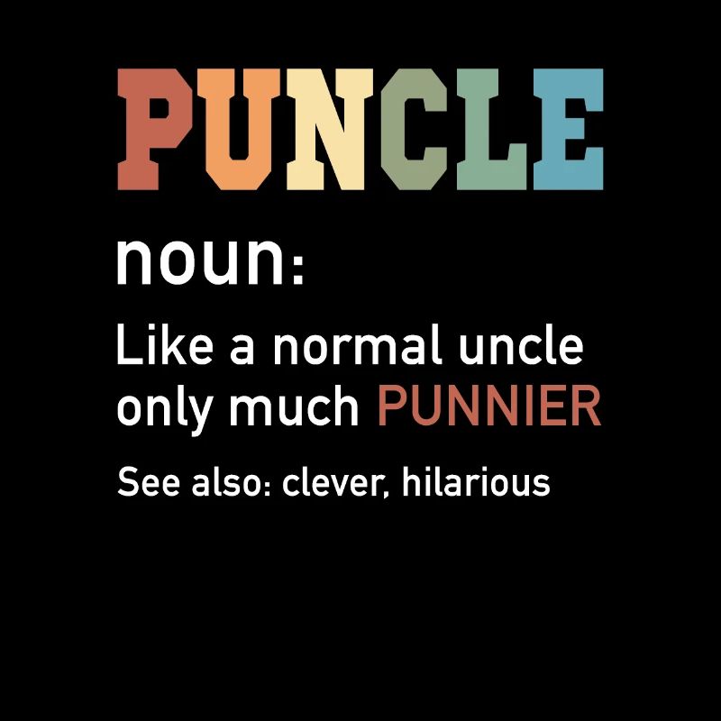 Puncle Oncle Normal Beaucoup Punnier Drôle Oncle